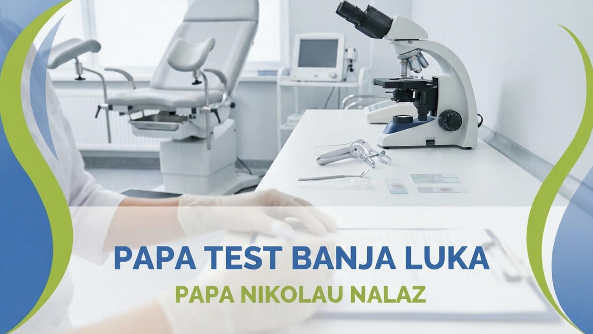 PAPA test Papa Nikolau Nalaz Banja Luka