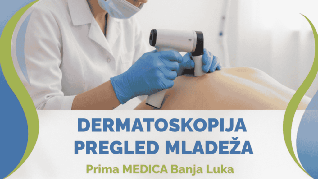 Dermoskopija Dermatoskopija Pregled i uklanjanje mladeža Banja Luka