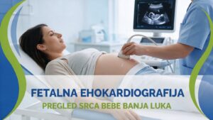 Fetalna ehokardiografija Banja Luka - Prima MEDICA